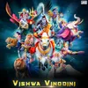 About Vishwa Vinodini Song